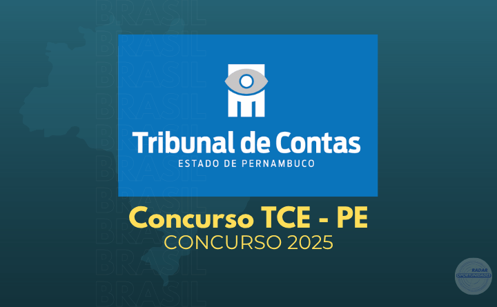 Concurso 2025: TCE-PE pública edital com 36 vagas